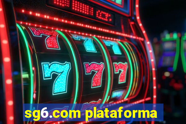 sg6.com plataforma